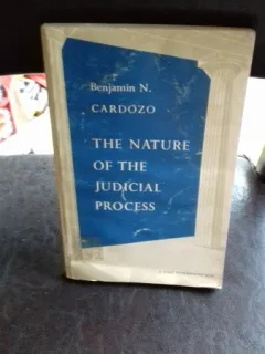 THE NATURE OF THE JUDICIAL PROCESS - BENJAMINN. CARDOZO