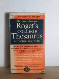 The New American Roget s College Thesaurus in Dictionary Form