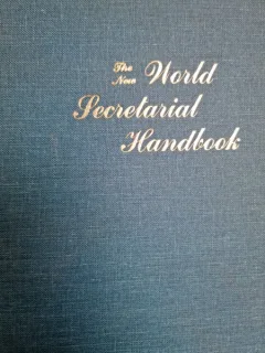 THE NEW WORLD SECRETARIAL HANDBOOK - A.E. KLEIN  (CARTE IN LIMBA ENGLEZA)