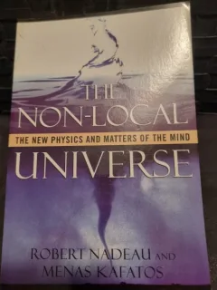 The Non-Local Universe - Robert Nadeau