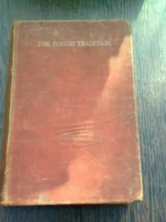 THE POLISH TRADITION - PAUL SUPER  (CARTE IN LIMBA ENGLEZA)