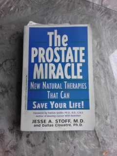 THE PROSTATE MIRACLE - JESSE A. STOFF  (CARTE IN LIMBA ENGLEZA)