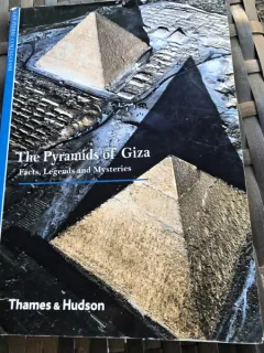 The Pyramids of Giza. Facts, Legends and mysteries