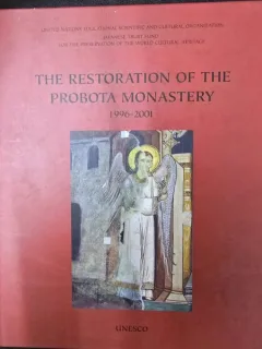 The restoration of the Probota Monastery(carte in engleza) - UNESCO