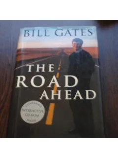 THE ROAD AHEAD - BILL GATES
