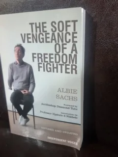 The soft vengeance of a freedom fighter - Albie Sachs