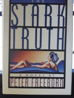 The Stark Truth - Peter Freeborn