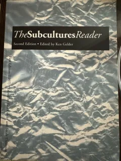The Subcultures Reader - Ken Gelder