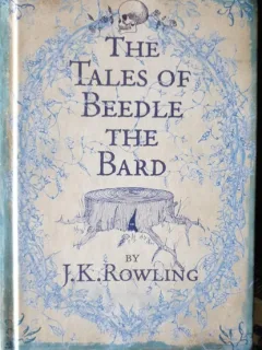 The Tales of Beedle The Bard - J. K. Rowling