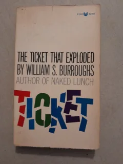 The ticket that exploded - William S. Burroughs