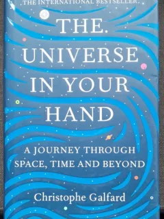 The universe in your hand - Christophe Galfard
