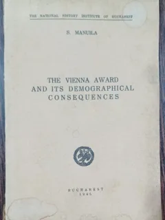 The vienna award and its demographical consequences - S. Manuila (Acordul de la viena si consecintele sale demografice)