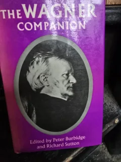 The Wagner companion - Peter Burbidge, Richard Sutton