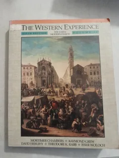 The Western Experience, the early modern period - Mortimer Chambers