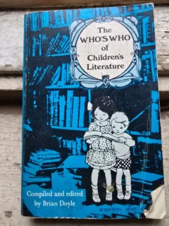 The WHOS WHO of childrens literature - Brian Doyle