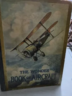 The Wonder Book of Aircraft for Boys and Girls