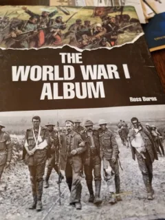 The World War I Album - Ross Burns