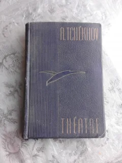 THEATRE - A. TCHEKHOV  (CARTE IN LIMBA FRANCEZA),cu semnatura actritei  Irina Rachiteanu-Sirianu
