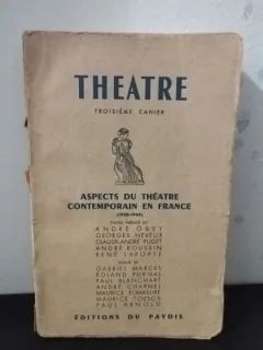 Theatre - Aspects du Theatre Contemporain en France (1930-1945)