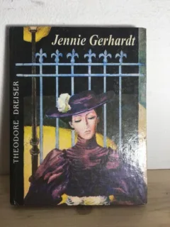 Theodore Dreiser - Jennie Gerhardt
