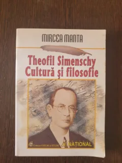 Theofil Simenschy - Cultura si Filosofie