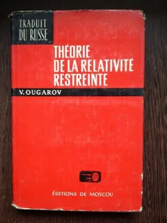 Theorie de la relativite restreinte - V. Ougarov