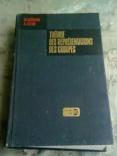 THEORIE DES REPREZENTATIONS DES GROUPES - M. NAIMARK