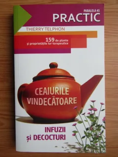 Thierry Telphon - Ceaiurile vindecatoare