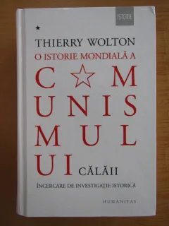 Thierry Wolton - O istorie mondiala a comunismului (volumul 1)