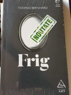 Thomas Bernhard - Frig