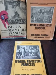 THOMAS CARLYLE -ISTORIA REVOLUTIEI FRANCEZE,3 VOLUME