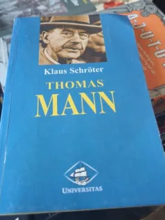 Thomas Mann - Klaus Schroter