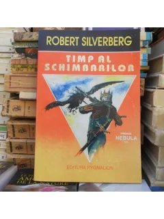 Timp al schimbarilor , Robert Silverberg