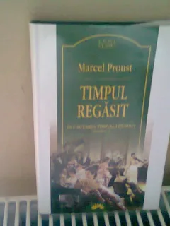 TIMPUL REGASIT - MARCEL PROUST