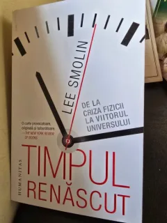 Timpul renascut - Lee Smolin