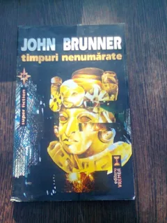 TIMPURI NENUMARATE - JOHN BRUNNER