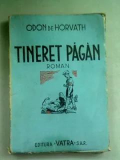 TINERET PAGAN - ODON DE HORVATH