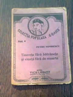 TINERETE FARA BATRANETE SI VIATA FARA DE MOARTE - PETRE ISPIRESCU
