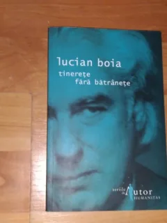 TINERETE FARA BATRINETE-LUCIAN BOIA