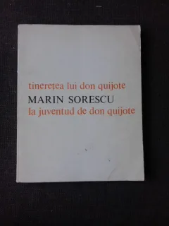 Tineretea lui Don Quijote - La juventud de Don Quijote , Marin Sorescu , 1979