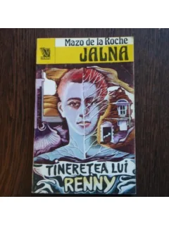 TINERETEA LUI RENNY - MAZO DE LA ROCHE