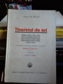 TINERETUL DE AZI - MARCEL PREVOST