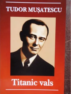 TITANIC VALS - TUDOR MUSATESCU