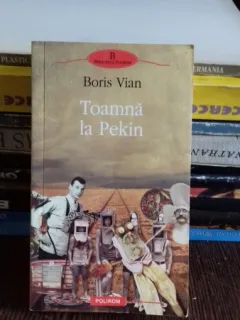 TOAMNA LA PEKIN - BORIS VIAN