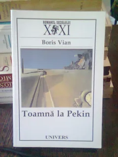 TOAMNA LA PEKIN - BORIS VIAN