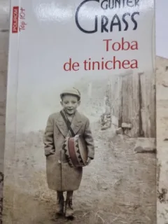 Toba de tinichea - Gunter Grass
