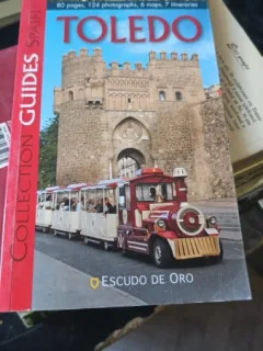 Guide to Toledo (Ghid Turistic) 80 pagini , 124 fotografii , 6 harti si 7 itinerarii