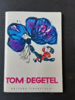 TOM DEGETEL  (POVESTI POPULARE ENGLEZE)