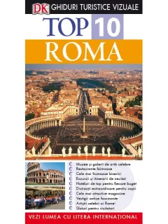 TOP 10 ROMA GHID TURISTIC VIZUAL