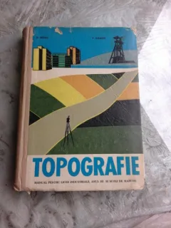 TOPOGRAFIE - D. MIHAIL  (MANUAL PENTRU LICEE INDUSTRIALE ANUL II SI SCOLI DE MAISTRI)